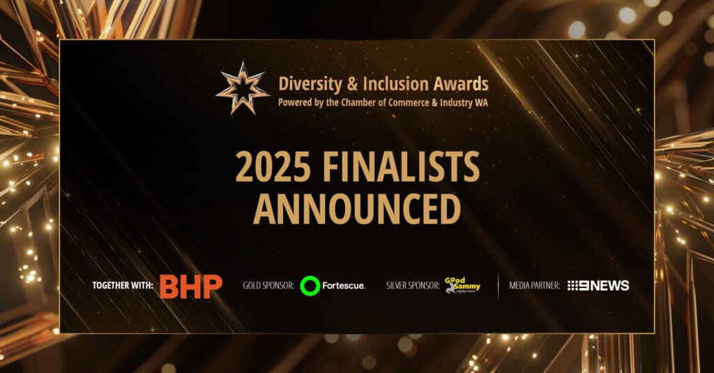 CCIWA announces 2025 Diversity & Inclusion Awards finalists.